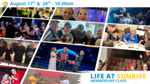 Life at Sunrise – Membership Class