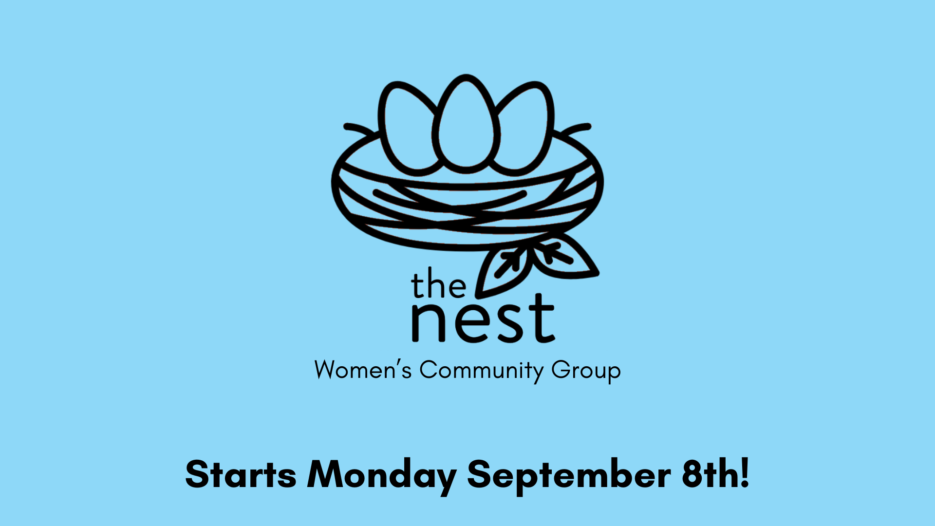 The Nest_Fall '25 Slide_PreService & Platform Slide WITH DATE