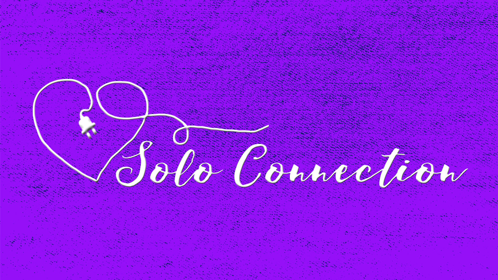Adults: Solo Connection